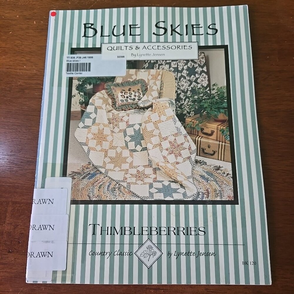 BLUE SKIES Quilts & Accessories Thimbleberries Book BK120 Lynette Jensen Pattern